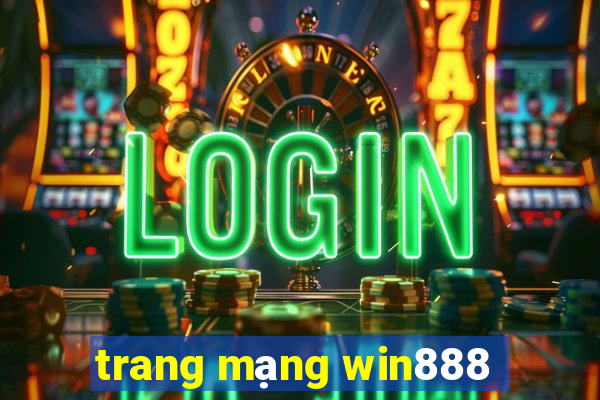 trang mạng win888