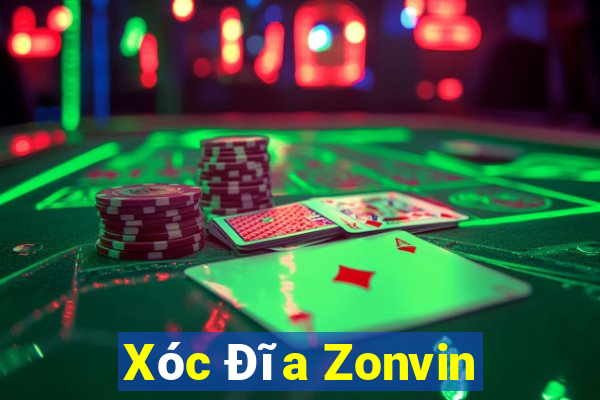 Xóc Đĩa Zonvin