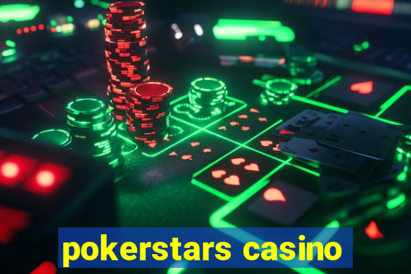 pokerstars casino