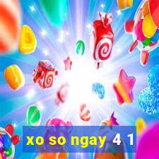 xo so ngay 4 1