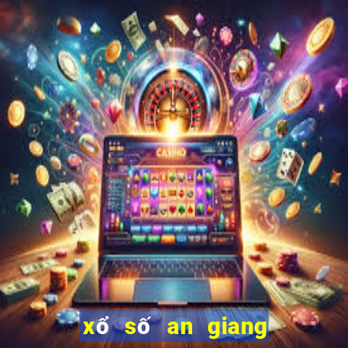 xổ số an giang 1 tháng