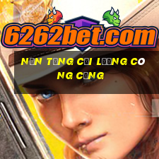 Nền tảng cải lương công cộng