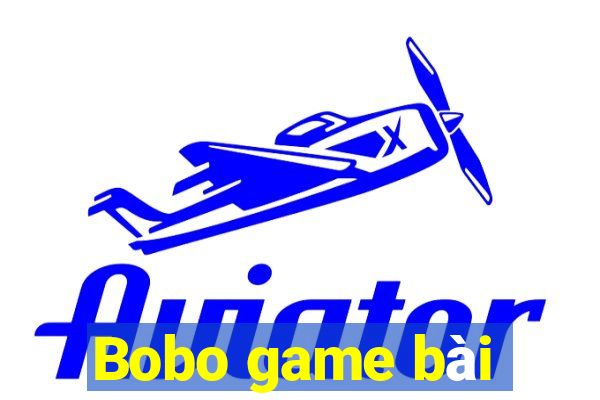 Bobo game bài