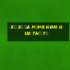 xổ số đà nẵng hôm qua thứ tư