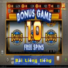 Bài Liêng tiếng Anh là gì