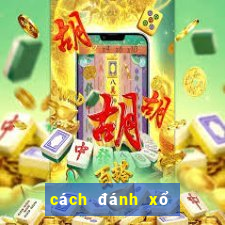 cách đánh xổ số vietlott