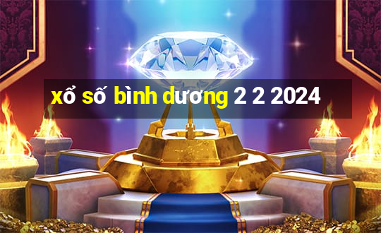 xổ số bình dương 2 2 2024