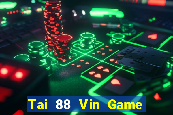 Tai 88 Vin Game Bài 777