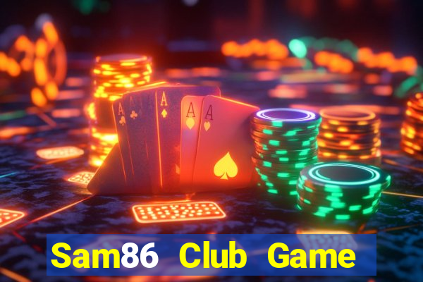 Sam86 Club Game Bài Yo88