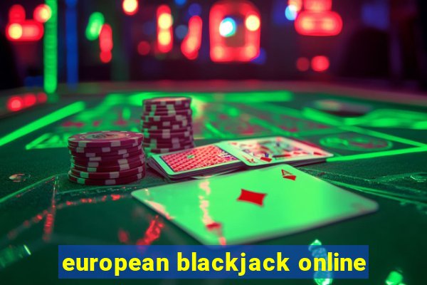 european blackjack online