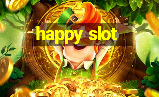 happy slot