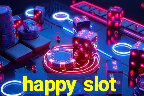 happy slot