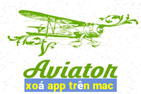 xoá app trên mac