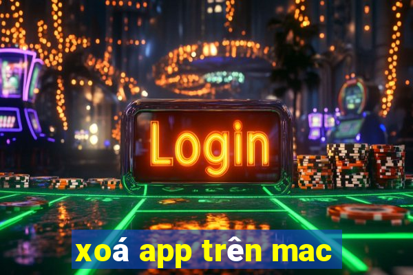 xoá app trên mac