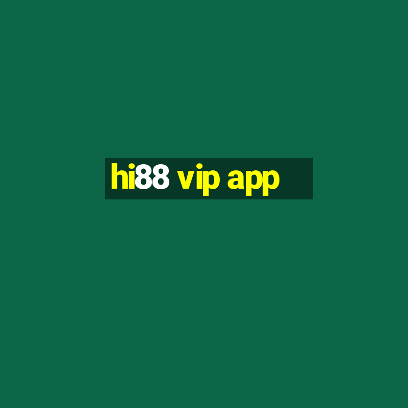 hi88 vip app