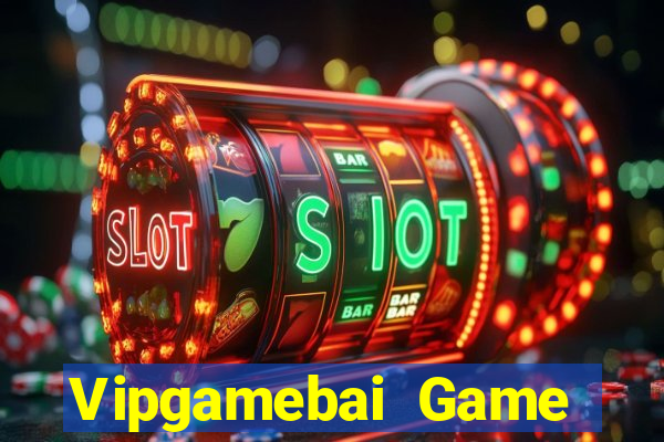 Vipgamebai Game Bài 2024