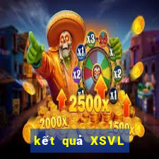 kết quả XSVL ngày 26