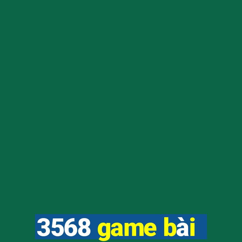 3568 game bài