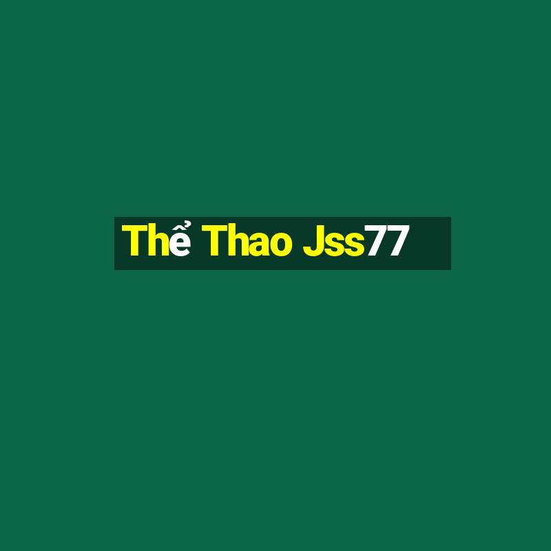 Thể Thao Jss77