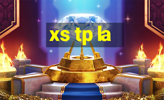 xs tp la