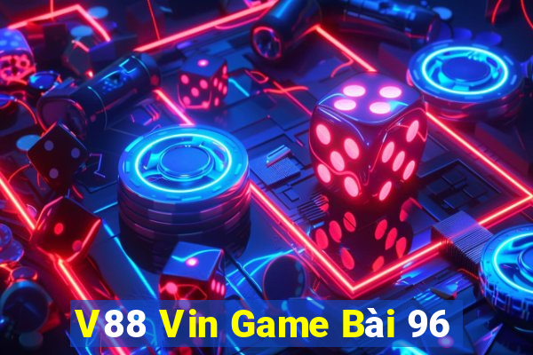 V88 Vin Game Bài 96