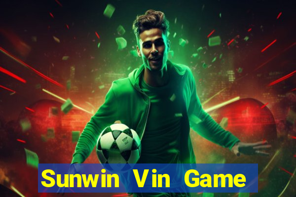 Sunwin Vin Game Bài B52