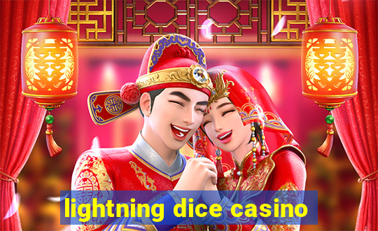 lightning dice casino