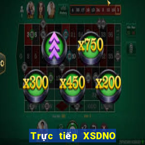 Trực tiếp XSDNO Thứ 3