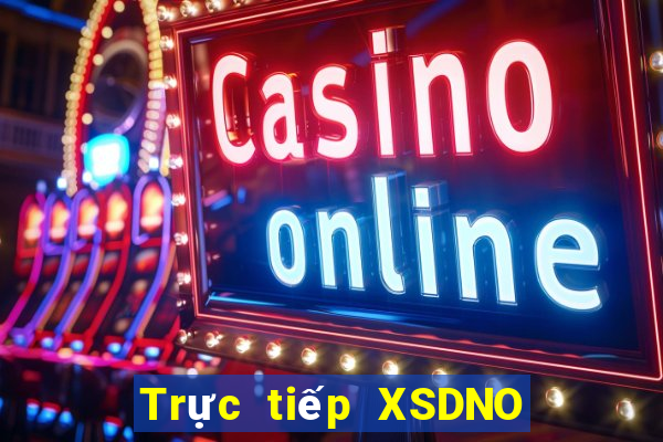 Trực tiếp XSDNO Thứ 3