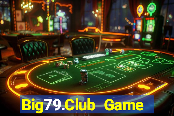 Big79.Club Game Bài Cào