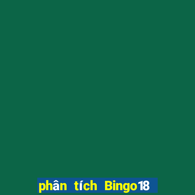 phân tích Bingo18 ngày 4