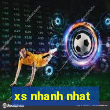 xs nhanh nhat