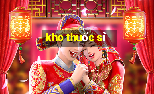 kho thuốc sỉ