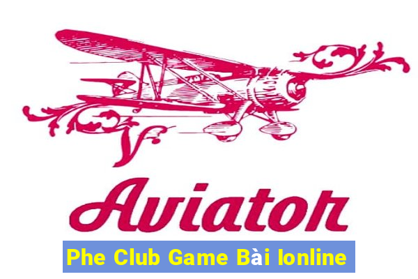 Phe Club Game Bài Ionline