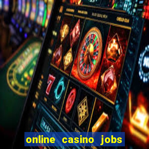 online casino jobs from home