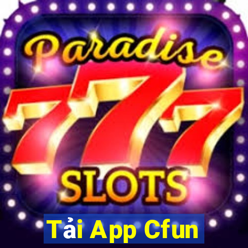 Tải App Cfun