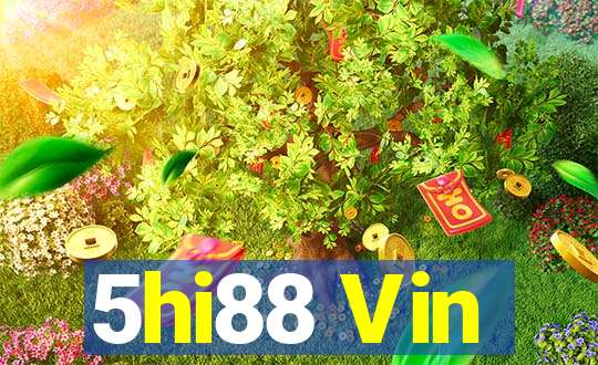 5hi88 Vin