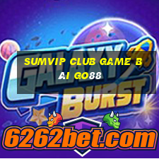 Sumvip Club Game Bài Go88