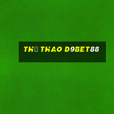 Thể Thao D9bet88