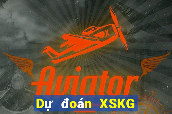 Dự đoán XSKG ngày 11