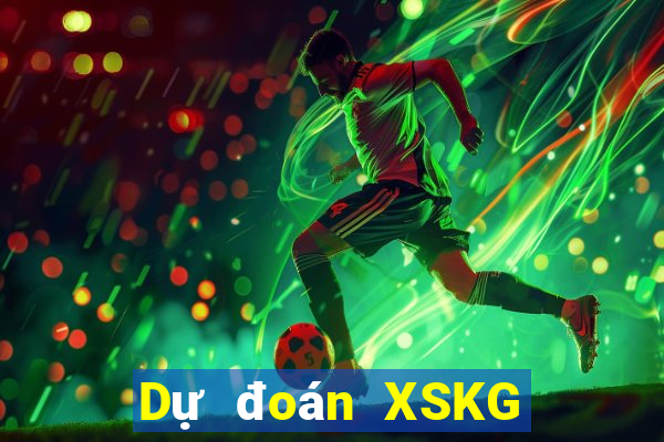 Dự đoán XSKG ngày 11