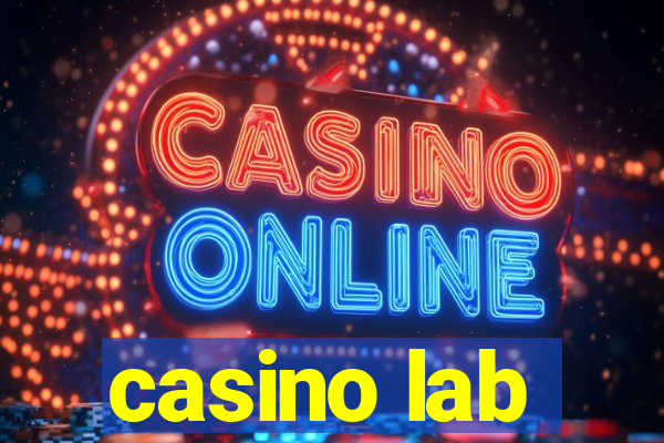 casino lab