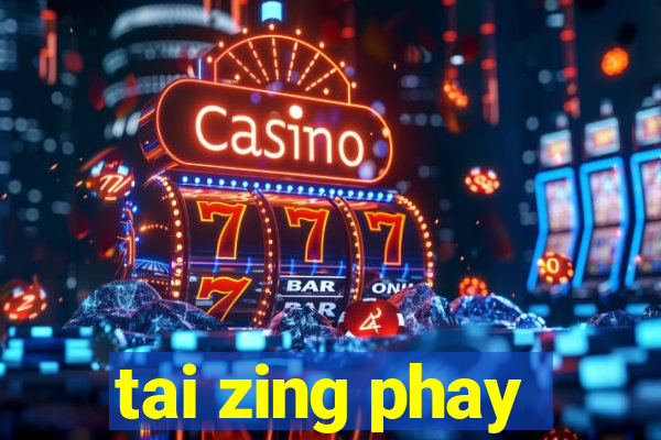 tai zing phay