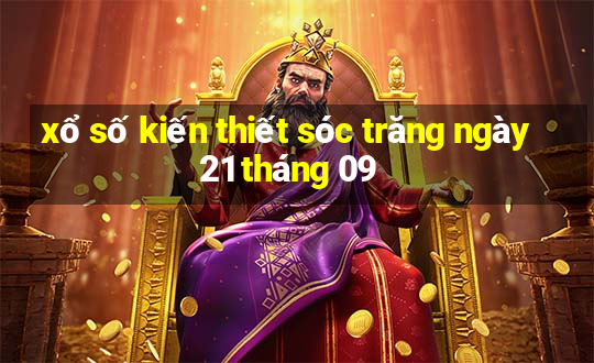 xổ số kiến thiết sóc trăng ngày 21 tháng 09