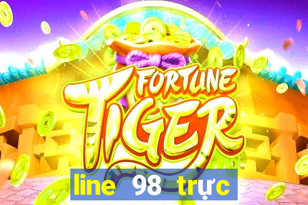 line 98 truc tuyen mien phi