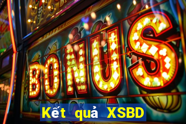 Kết quả XSBD ngày thứ năm