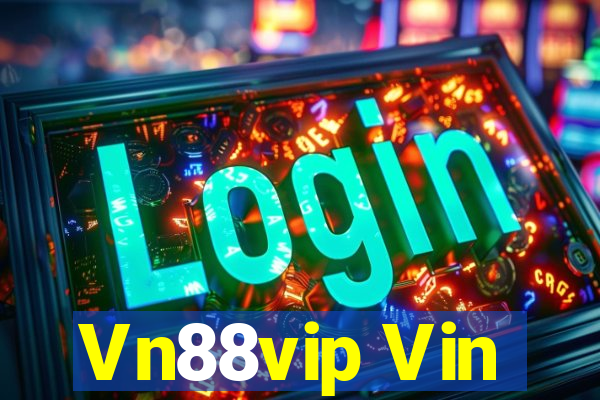 Vn88vip Vin