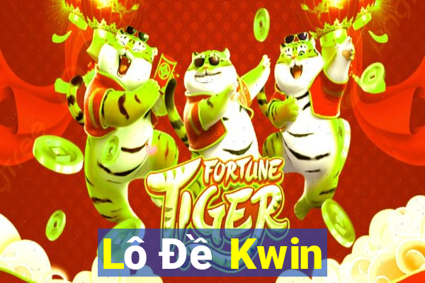 Lô Đề Kwin