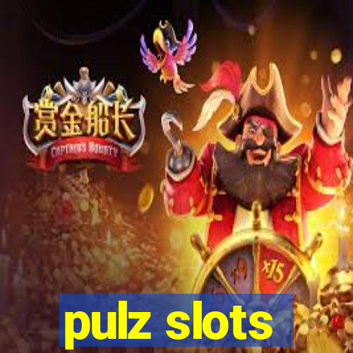 pulz slots