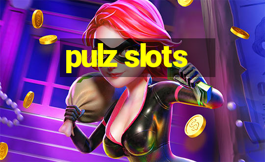 pulz slots